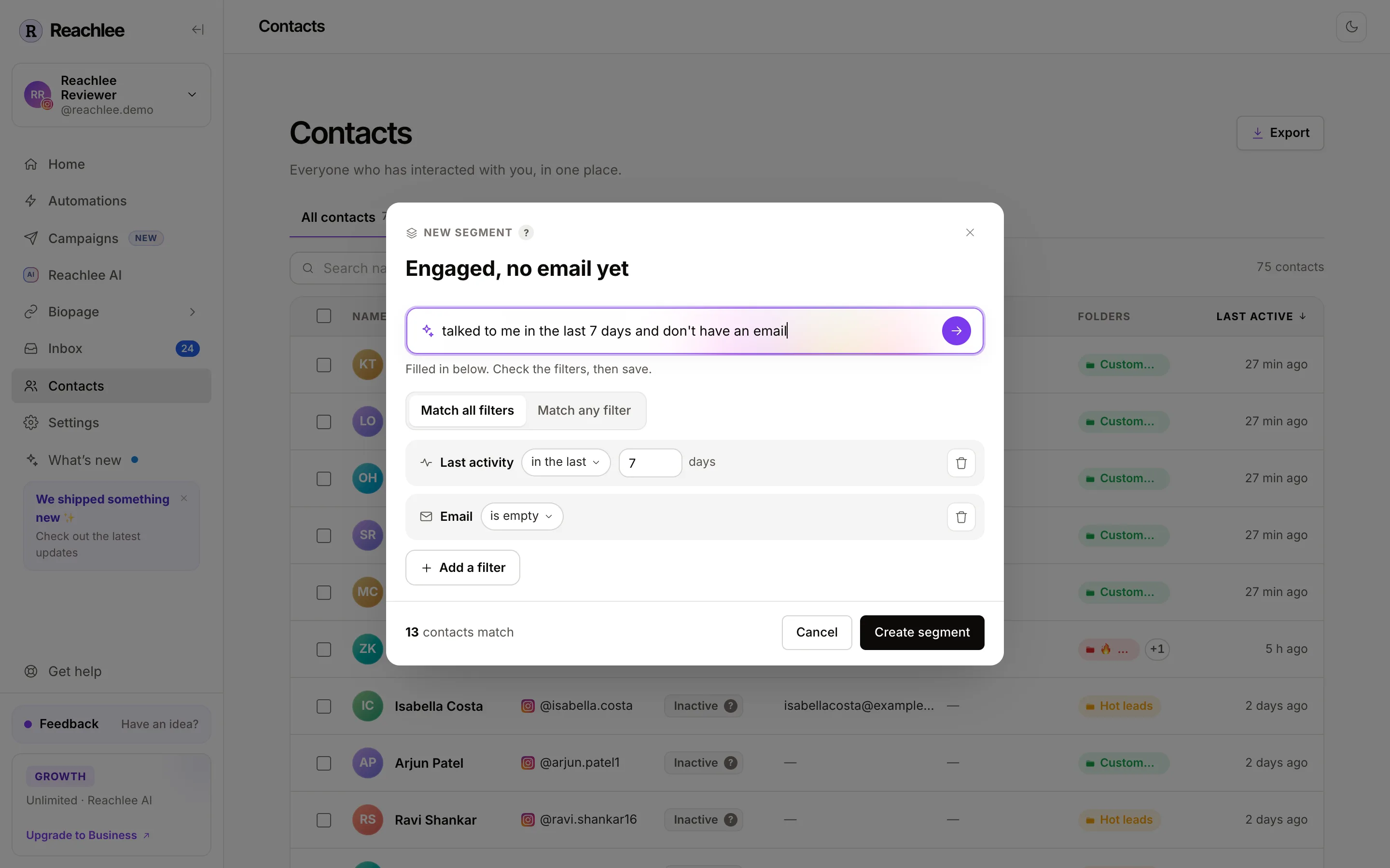 A new segment built from a description: last activity in the last 7 days and email is empty, with 13 contacts matching